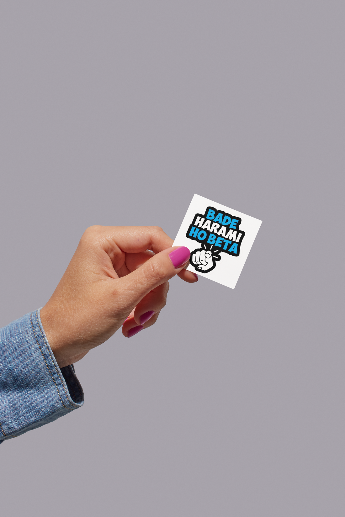 Bade Harami Ho Sticker
