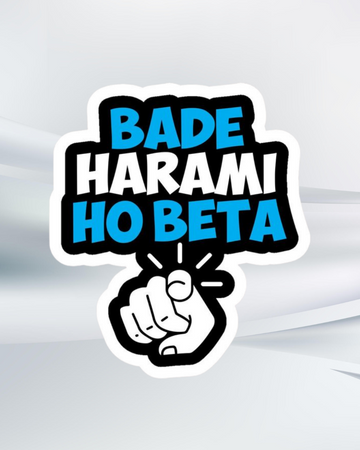 Bade Harami Ho Sticker